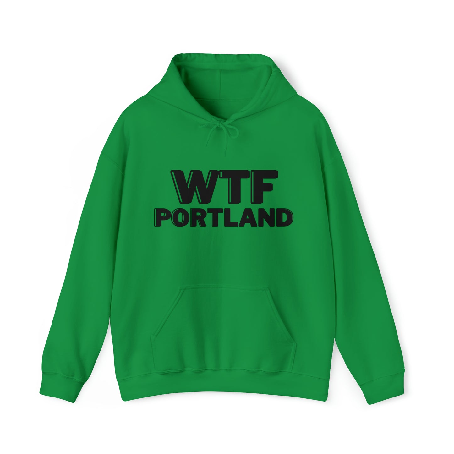WTF PORTLAND - Hoodie