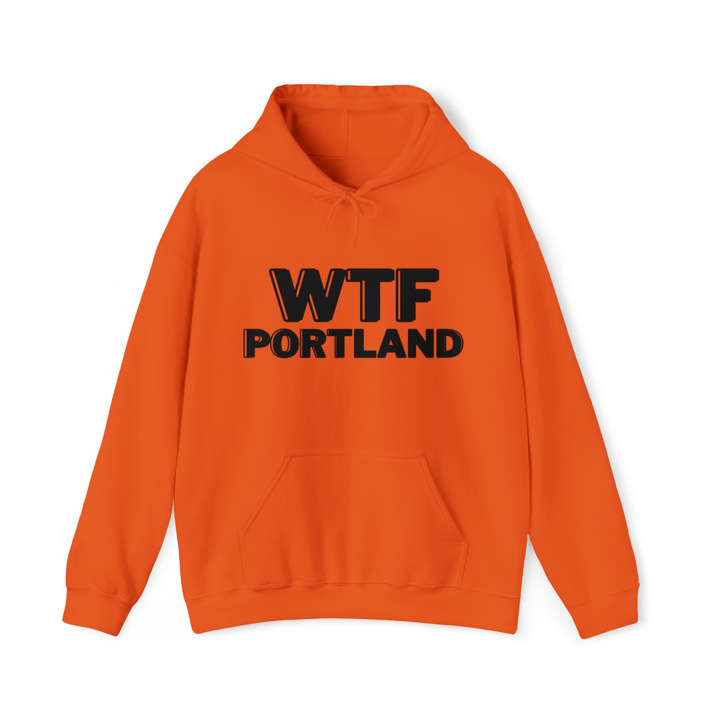 WTF PORTLAND - Hoodie