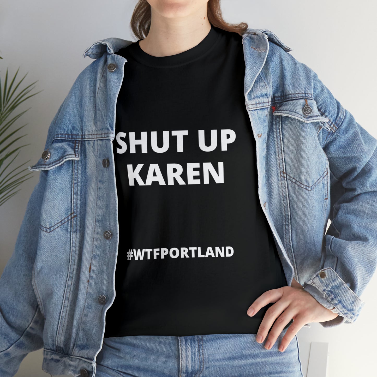 WTF PORTLAND - SHUT UP KAREN