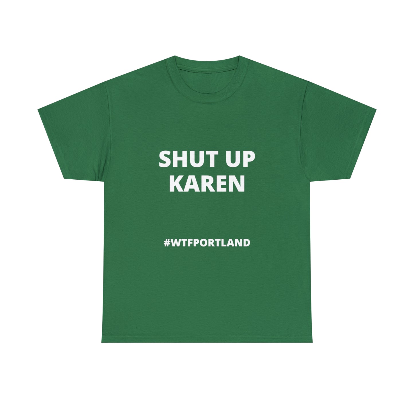 WTF PORTLAND - SHUT UP KAREN