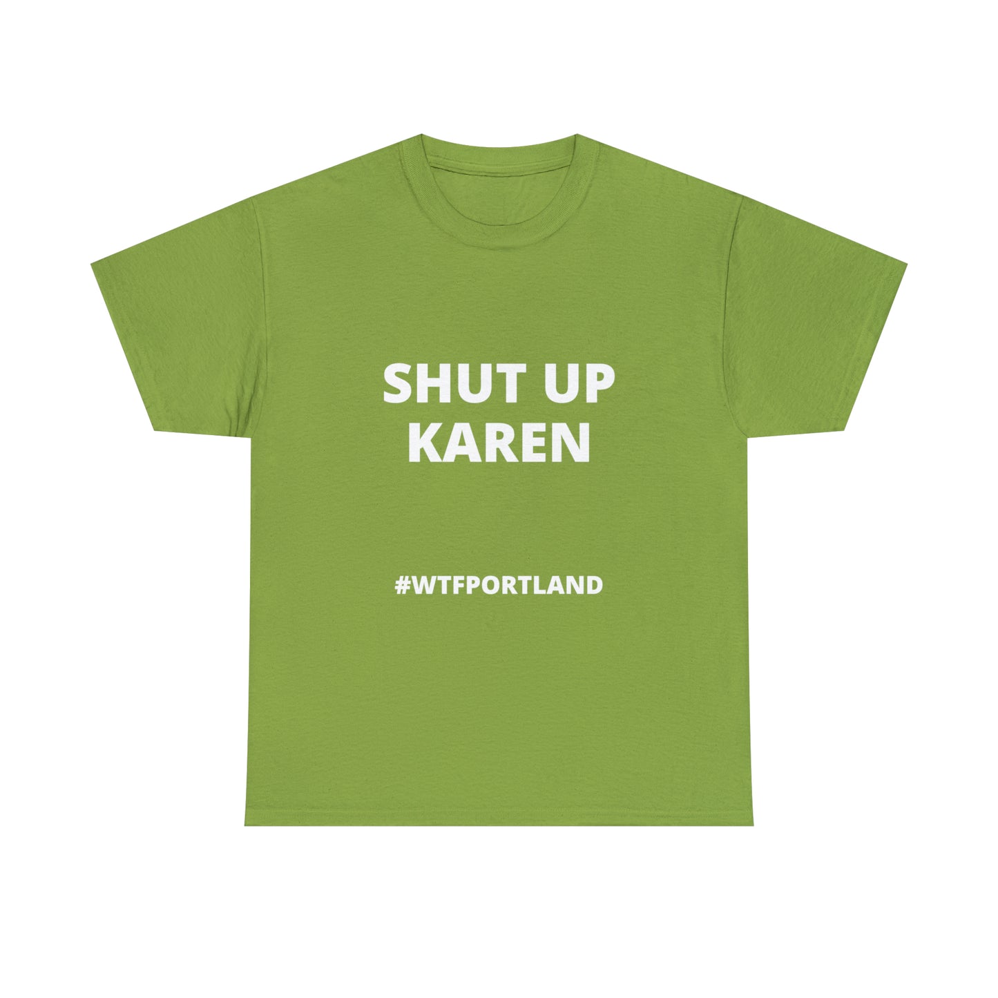 WTF PORTLAND - SHUT UP KAREN