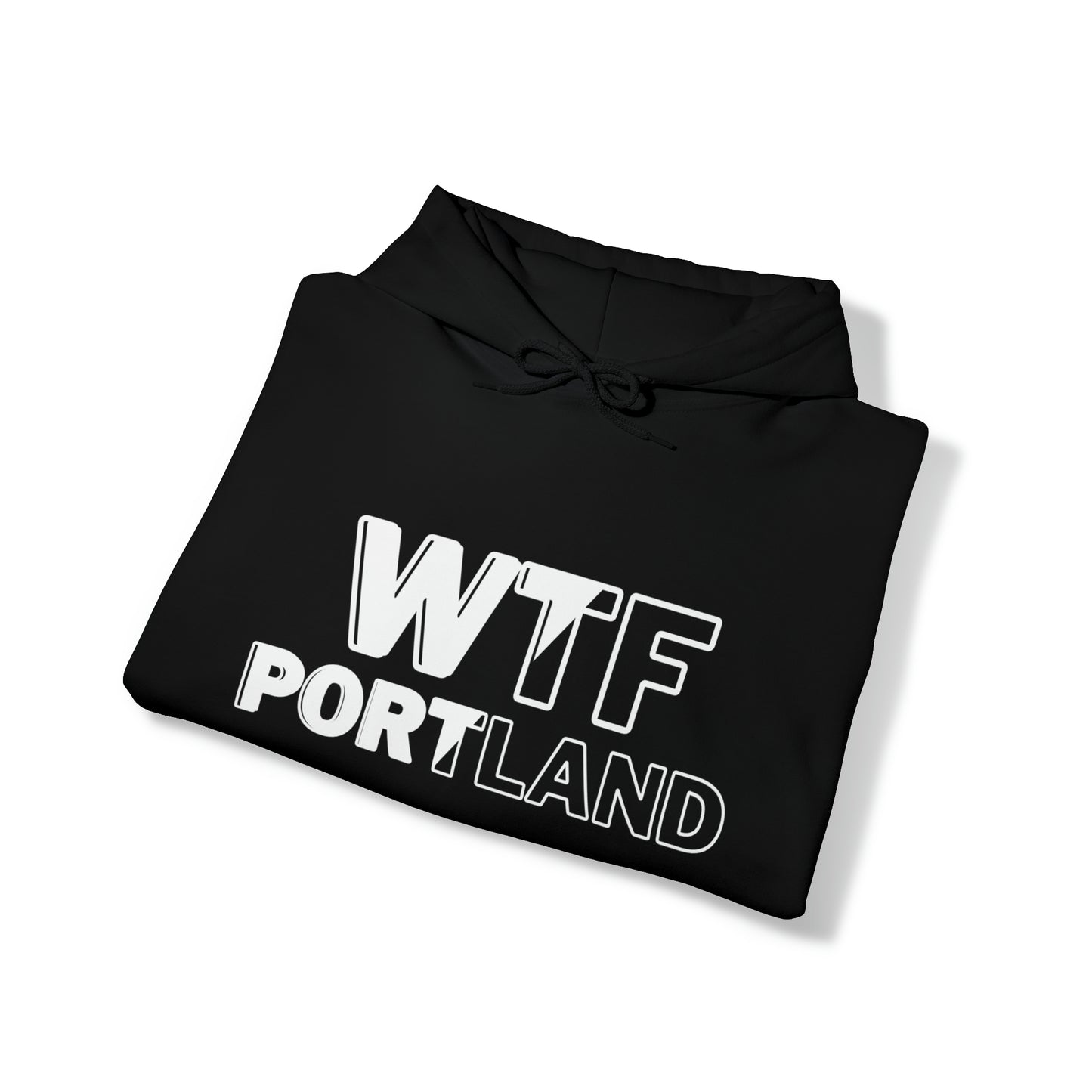 WTF PORTLAND Hoodie