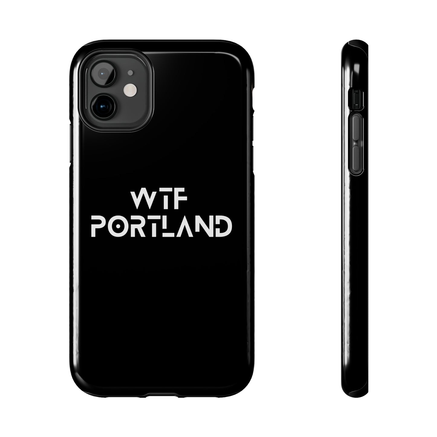 WTF PORTLAND - Tough Phone Cases