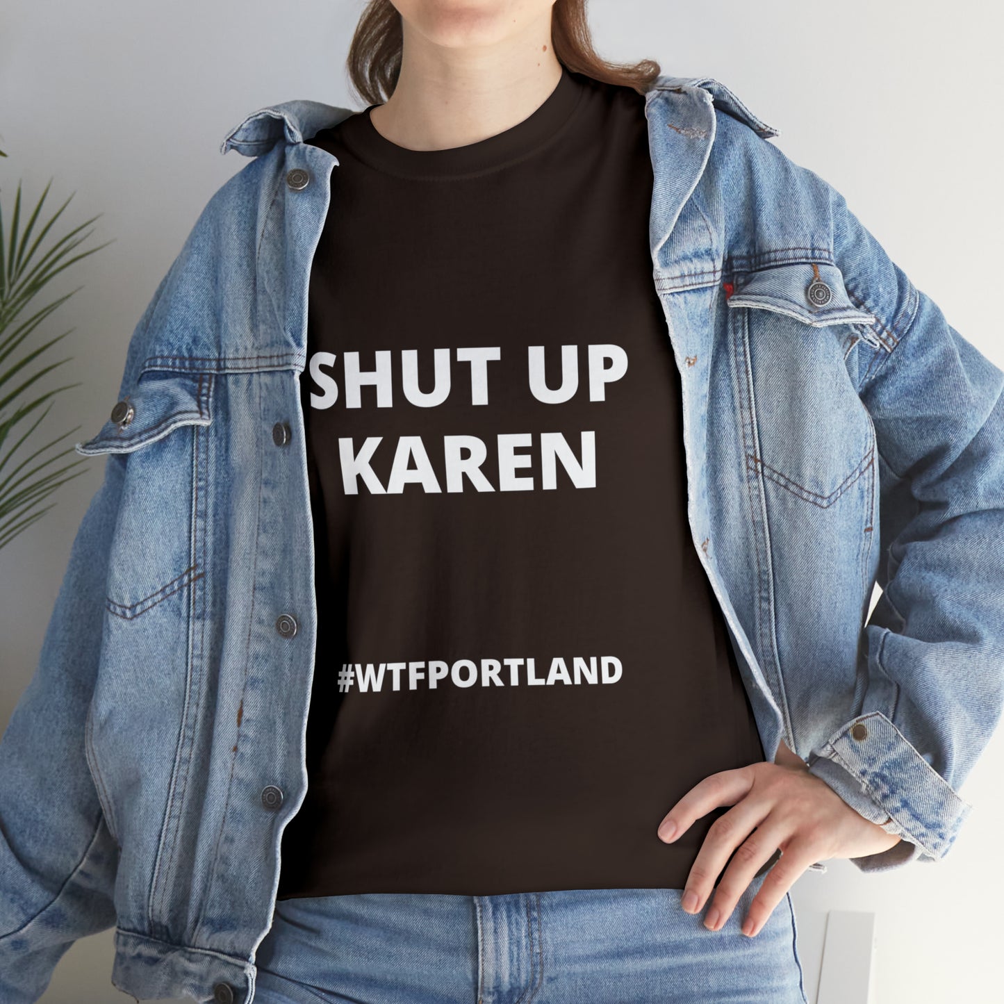 WTF PORTLAND - SHUT UP KAREN