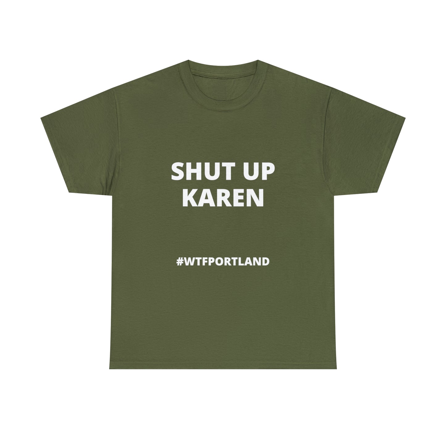 WTF PORTLAND - SHUT UP KAREN