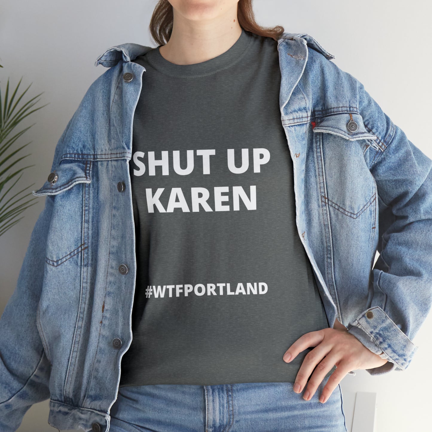 WTF PORTLAND - SHUT UP KAREN