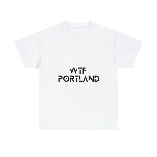 WTF PORTLAND - "OG" T-Shirt