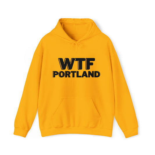 WTF PORTLAND - Hoodie